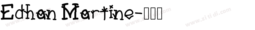 Edhan Martine字体转换